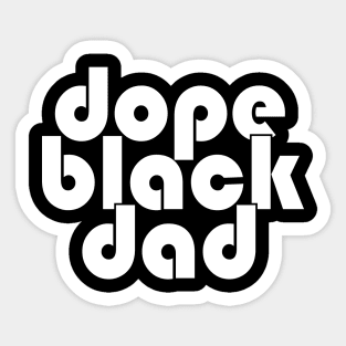 Dope Black Dad Sticker